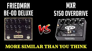 Friedman BE-OD Deluxe vs. MXR EVH 5150 - Overdrive Pedal Shootout