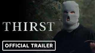 Thirst - Official Trailer (2023) Brian Villalobos, Lori Kovacevich