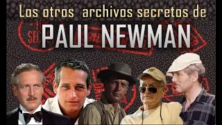 Los otros archivos secretos de Paul Newman