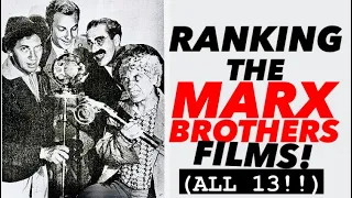 Ranking The Marx Brothers Films! 💥13 Films!!💥