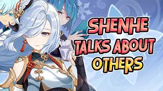Shenhe Talks About Others | Shenhe EN Quotes | Shenhe Voice Lines - Genshin Impact