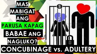 ADULTERY vs. CONCUBINAGE CASES IN THE PHILIPPINES #revisedpenalcode #tagalog