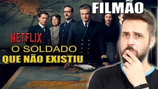 NOVO FILME da NETFLIX - O SOLDADO QUE NÃO EXISTIU