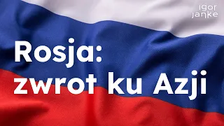 Rosja: zwrot ku Azji. Ideologiczne przyczyny rosyjskiej agresji na Ukrainę - Piotr Skwieciński