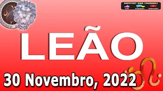 Horoscopo do dia LEÃO 30 Novembro de 2022