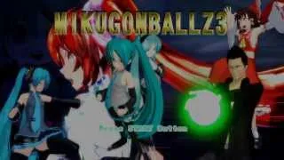 【第9回MMD杯本選】MIKUGONBALL Z3