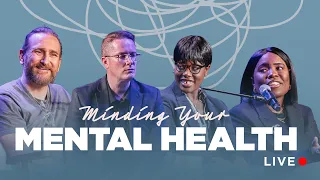 Minding Your Mental Health Live | Door Church Tucson | Sunday PM, May 26, 2024