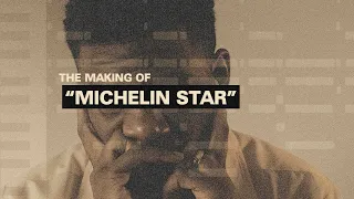 The Making Of Mick Jenkins "Michelin Star"
