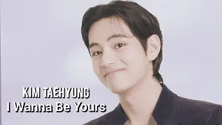 [FMV] Kim Taehyung "I Wanna Be Yours"