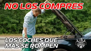 NO LOS COMPRES: Los coches que más se rompen