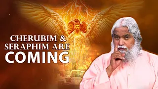 🔥Cherubim and Seraphim are Coming🔥| Sadhu Sundar Selvaraj | 2023 | ⛪