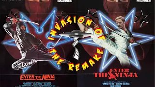 Invasion of the Remake Ep.191 Remaking Enter the Ninja (1981)
