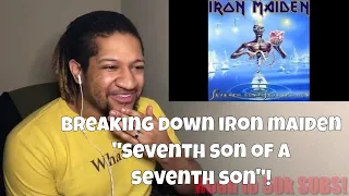 (Reaction) Iron Maiden - Seventh Son of a Seventh Son