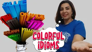 colorful idioms ! Learn these idioms and speak fluent !