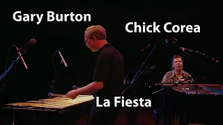 Chick Corea, Gary Burton - La Fiesta (Live, 1997) [Restored]