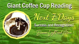 GREAT EXPERIENCES ARE COMING YOUR WAY! 🎇 NEXT 7 DAYS 🌟 Giant Coffee Cup Reading ☕️