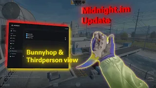 MIDNIGHT CS2 New Update | Bunnyhop & Thirdperson view