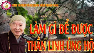 Làm Gì Để Được Thần Linh Ủng Hộ_Hòa Thượng Tịnh Không Giảng | Kênh Thích Nhuận Hóa