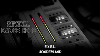 E.X.E.L. - Wonderland (Extended Mix) [HQ]