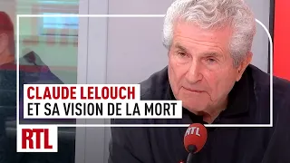 Claude Lelouch : "Jamais personne n'est revenu de la mort pour s'en plaindre"