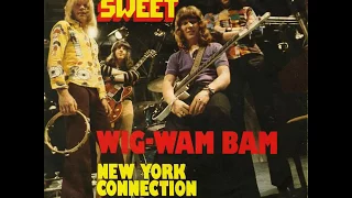 The Sweet - Wig-Wam Bam - 1972