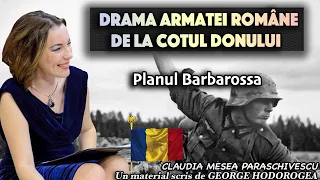 Drama armatei romane de la Cotul Donului * Planul Barbossa