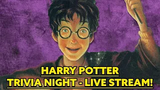 Harry Potter Trivia Night LIVE STREAM!