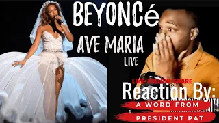 Beyoncé - Ave Maria Live -REACTION VIDEO