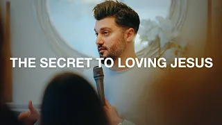 The Secret to Loving Jesus | William Hinn