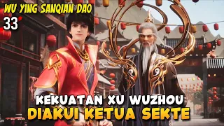 Bang Wujo Ikut Ujian Masuk Sekte Juntian - Wu Ying Sanqian Dao 33