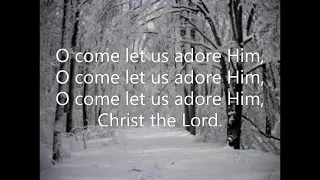 O Come All Ye Faithful (Common Praise #118)