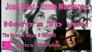 Ennio Morricone Joan Baez The Ballad of Sacco & Vanzetti Lyrics & Paroles sous titrées en Français