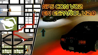 GPS con voz en Español v2.0 para Gta San Andreas + GPS en mapa