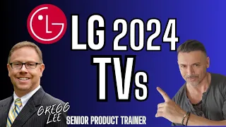 2024 LG TV Deep Dive G4 C4 QNED and More!