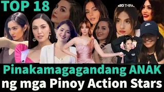TOP  18 Pinakamagagandang ANAK ng ACTION STARS
