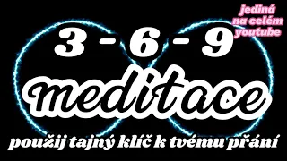 369 meditace TESLŮV TAJNÝ KÓD | JEDINÁ MEDITACE NA CELÉM YOUTUBE!!| nicola tesla meditace