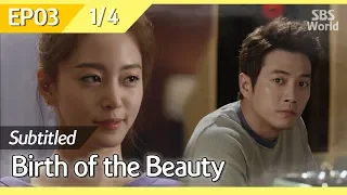 [CC/FULL] Birth of the Beauty EP03 (1/4) | 미녀의탄생