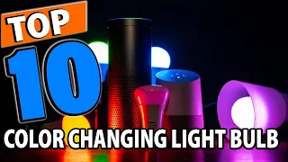 Top 10 Best Color Changing Light Bulbs Review In 2024