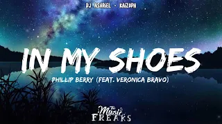 Phillip Berry - In My Shoes (feat. Veronica Bravo) [Lyrics] || [The Music Freaks Ep. 8 Song]