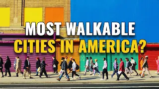 20 Most Walkable Cities in the United States