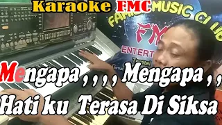 Mengapa_Dut Mix_By Koes Plus | Versi Du Mix Manual || KARAOKE KN7000 FMC