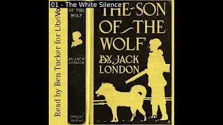 The Son of the Wolf by Jack London read by Ben Tucker | Full Audio Book