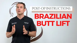 Brazilian Butt Lift Post-op Instructions | Dr. Barrett Beverly Hills