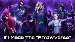This Is What The Arrowverse SHOULD Have Looked Like