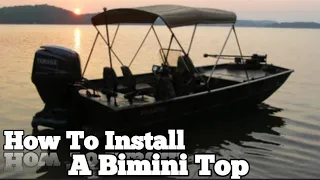 Installing a Bimini Top