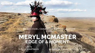 Meryl McMaster: Edge of a Moment