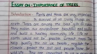 Short essay - Importance of Trees  | write an essay on Importance of Trees in our life in English