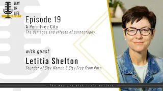 Letitia Shelton: A city free from porn