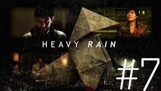 Heavy Rain : #7 Два раза чуть не померли , ужас