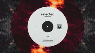 Selected Deep House 250k Mix   by Tough Love